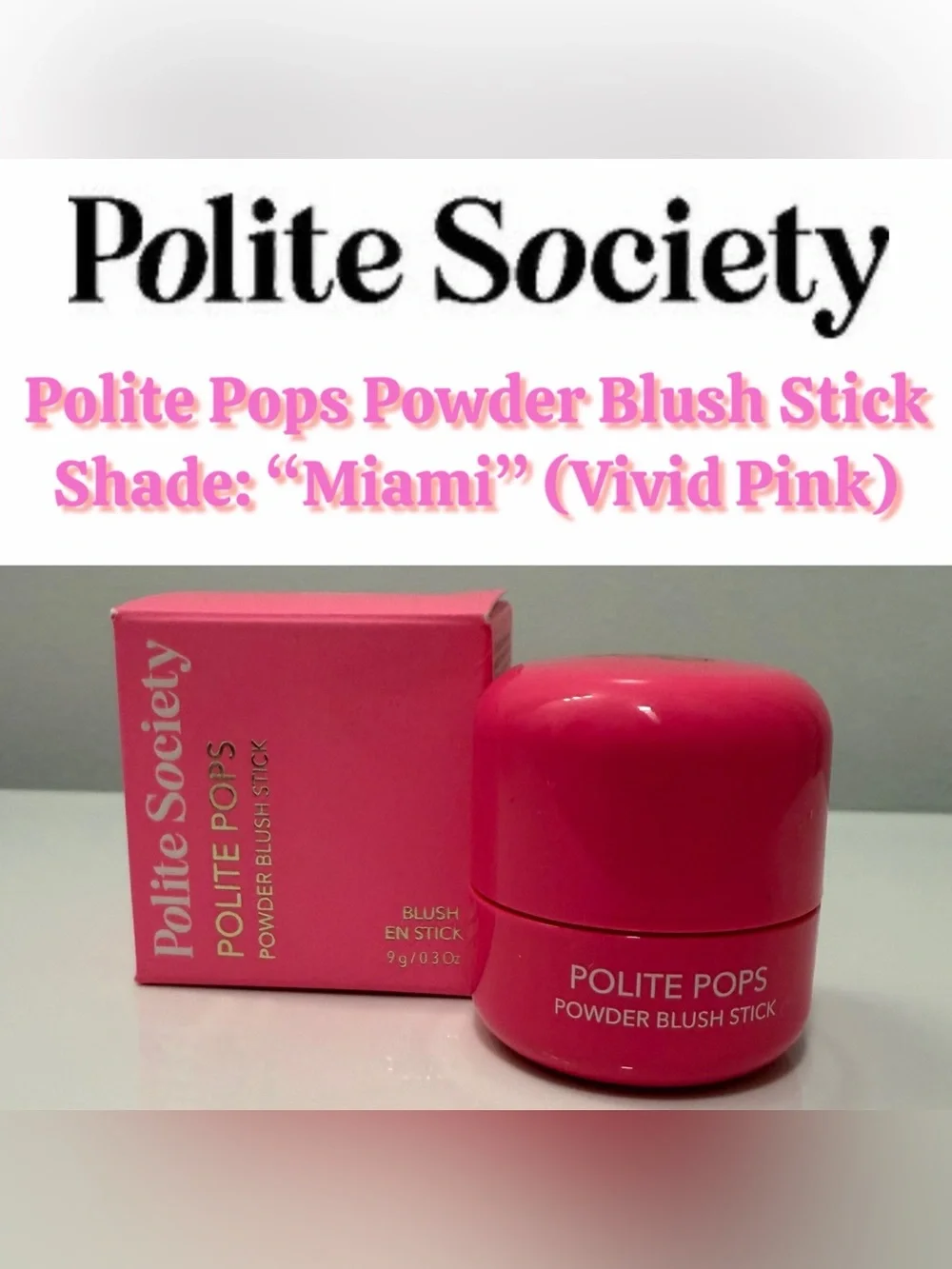 Polite Society Polite Pops Powder Blush Stick (Shade: MIAMI) - New In Box